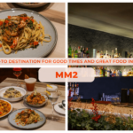 MM2: Your Go-To Destination for Good Times and Great Food in Penang!